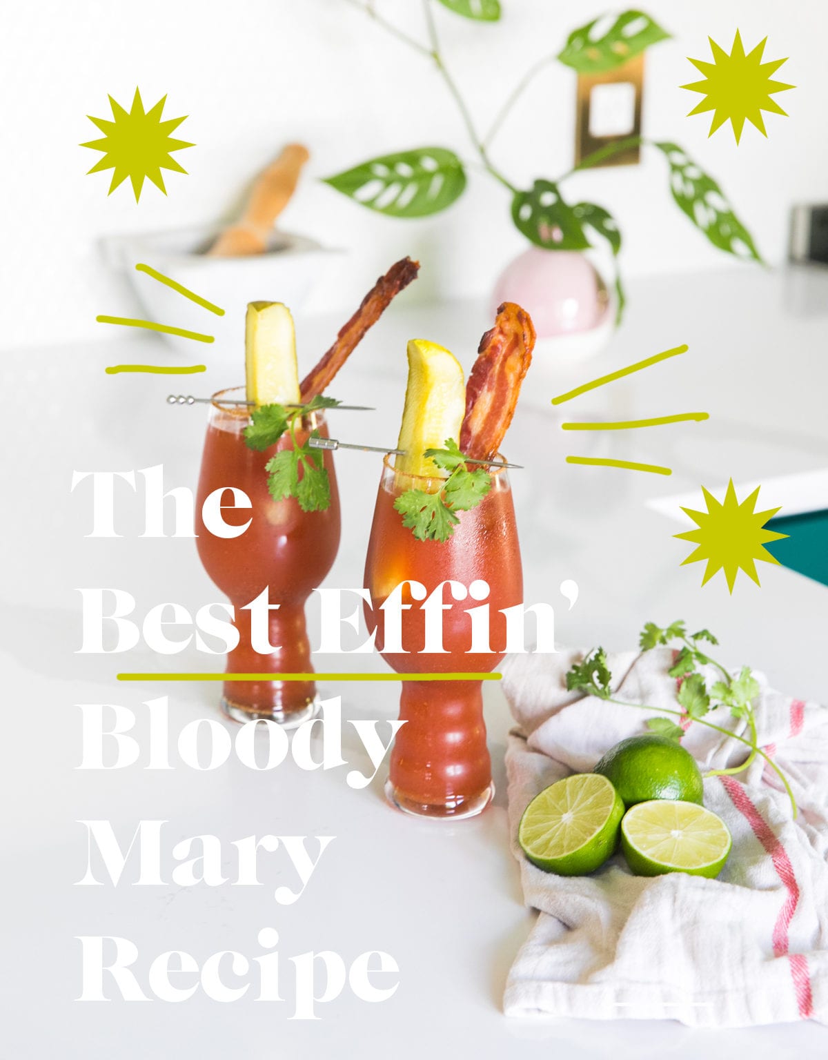 The Best Effin' Bloody Mary Recipe | Hangover Cocktails | Jessica Brigham | Magazine Ready for Life